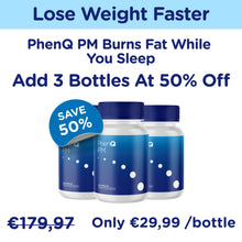 Carica l&#39;immagine nel visualizzatore di Gallery, Add 3 Bottles Of Night Time Fat-Burning PhenQ PM With 50% OFF!

